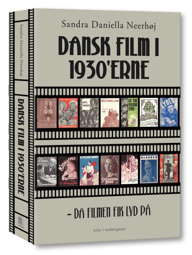 DANSK FILM I 30'ERNE – DA FILMEN FIK LYD PÅ