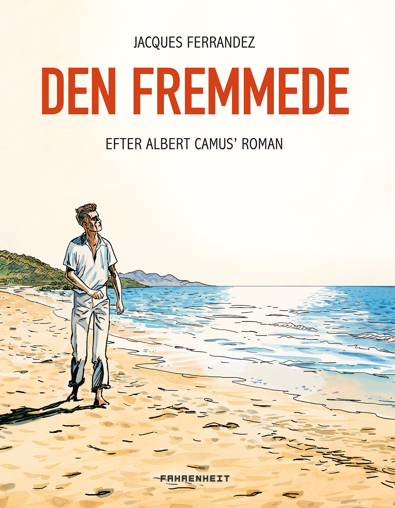 DEN FREMMEDE – Et tegneseriealbum