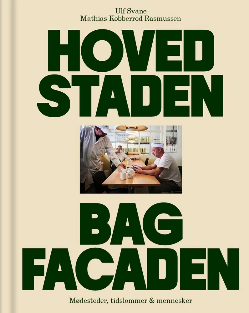 Boganmeldelse: HOVEDSTADEN BAG FACADEN