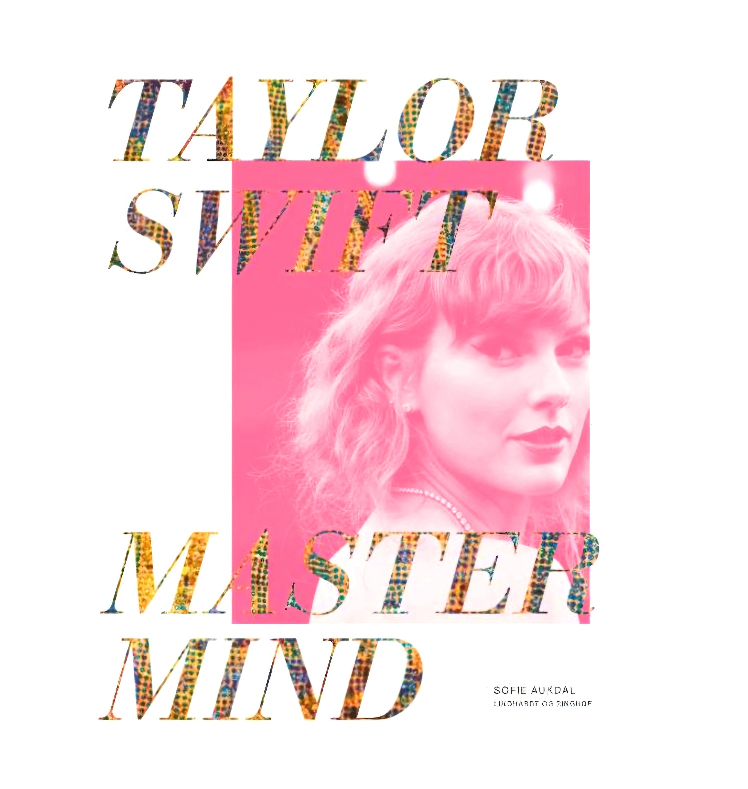 Boganmeldelse: Taylor Swift – Mastermind