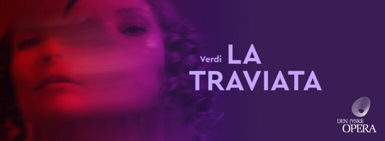 DEN JYSKE OPERA: La Traviata