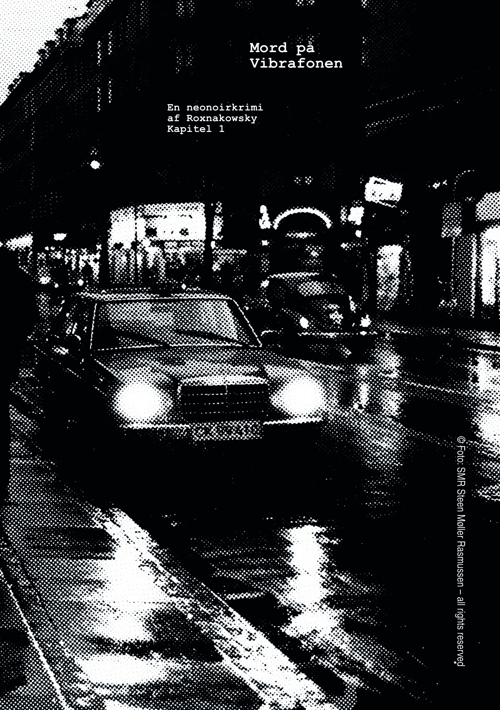 ‘Mord på Vibrafonen’ – Kapitel 1