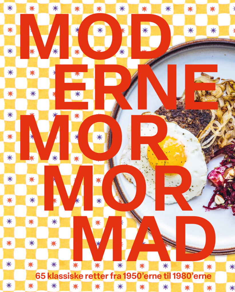 KOGEBOG | anmeldelse: Moderne mormormad — 65 klassiske retter fra 1950'erne til 1980'erne