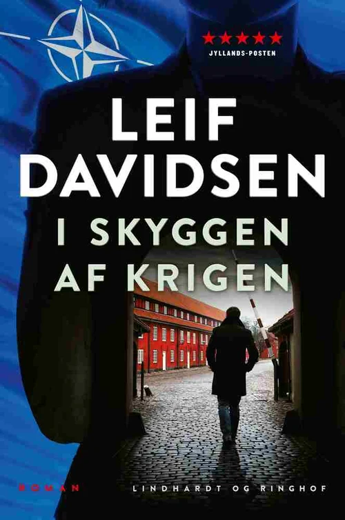 Boganmeldelse | thriller: I SKYGGEN AF KRIGEN af Leif Davidsen Boganmeldelse | thriller: I SKYGGEN AF KRIGEN af Leif Davidsen
